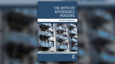 Capa do livro The Myth of Affordable Housing, de Quintin Bradley, publicado pela Routledge em março de 2026.